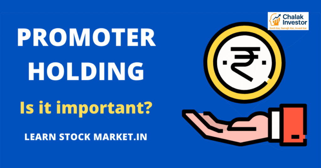 Promoter Holding का महत्व