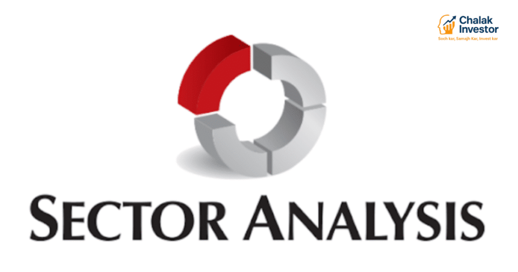 Sector Analysis क्या होता है और इसका निवेश में महत्व