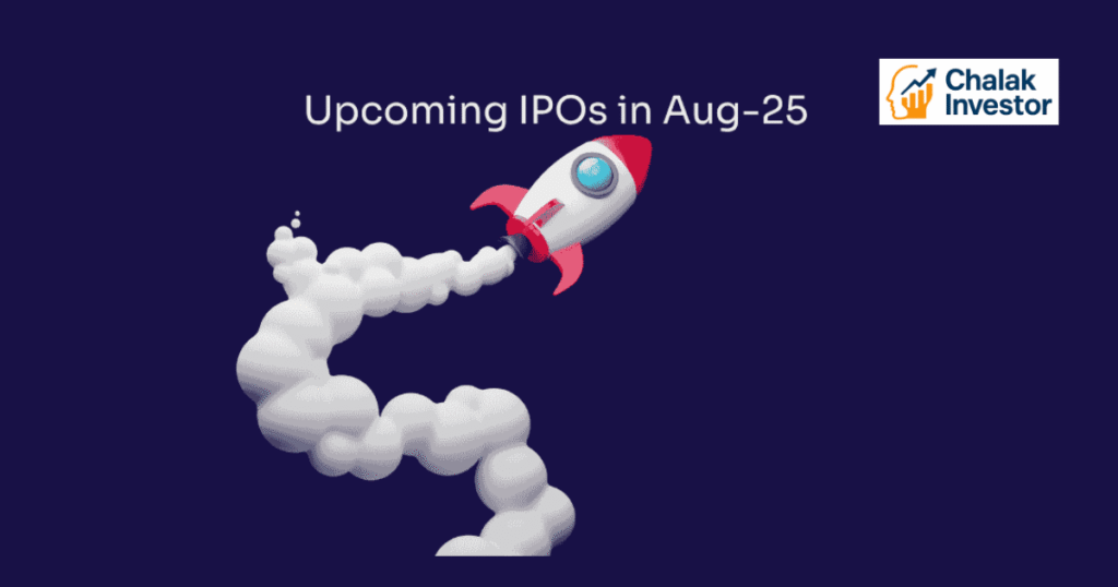 List of Upcoming IPOs in August 2025