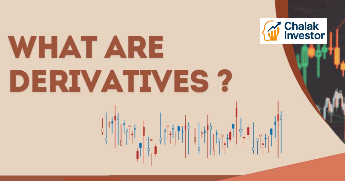 Derivatives की परिभाषा आसान हिंदी में