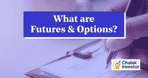 Futures और Options क्या हैं